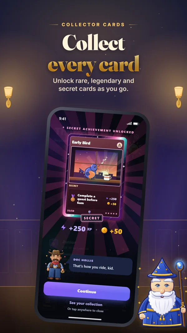 Collector cards: collect every card. Unlock rare, legendary and secret cards as you go.
